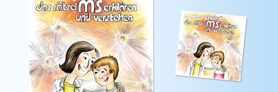 Teaserbild für "Kinderbuch „mama´s geheimnis: das rätsel MS erklären und verstehen“"